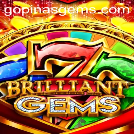 Exploring the World of BrilliantGems: A Comprehensive Guide to Playing and Winning
