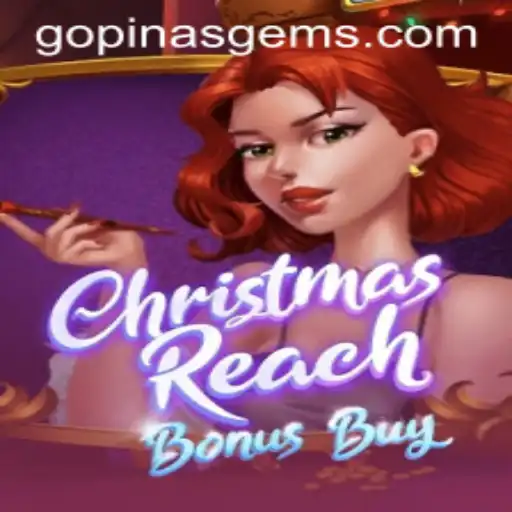 Exploring the Holiday Magic of ChristmasReachBonusBuy: Dive into PinasGems