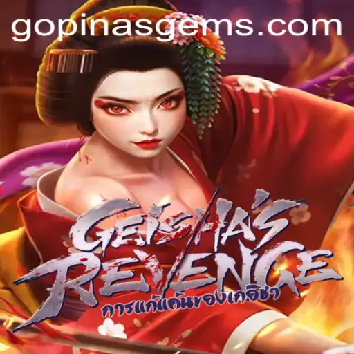 Exploring GeishasRevenge: A Journey into the World of PINASGEMS