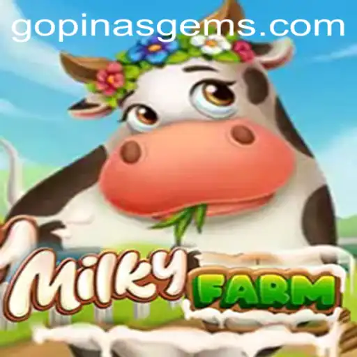 Exploring MilkyFarm: A Thrilling Adventure in the World of PINASGEMS